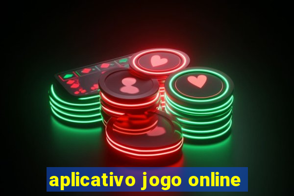 aplicativo jogo online