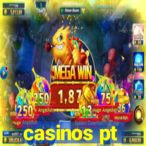 casinos pt