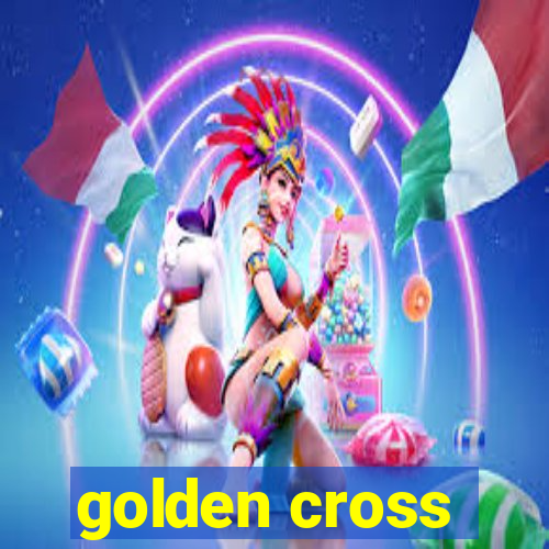 golden cross