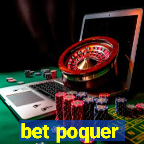 bet poquer