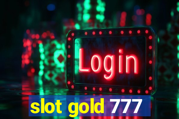 slot gold 777