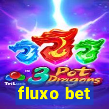 fluxo bet