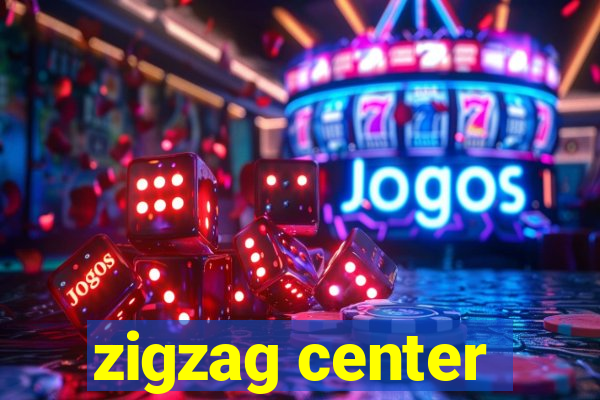 zigzag center