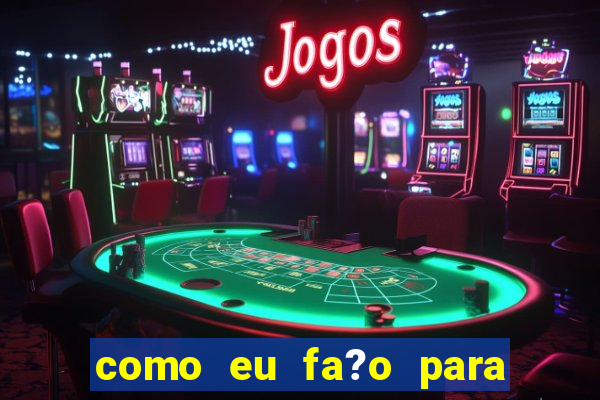 como eu fa?o para baixar o jogo do tigrinho