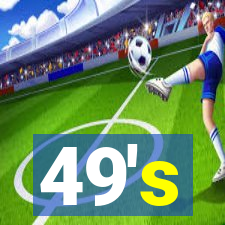 49's