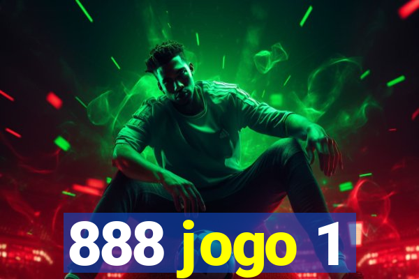 888 jogo 1