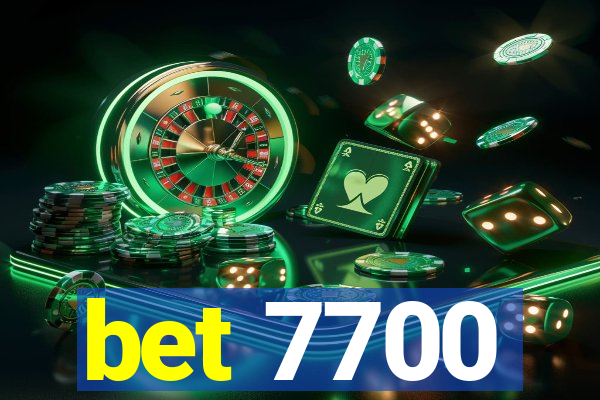 bet 7700