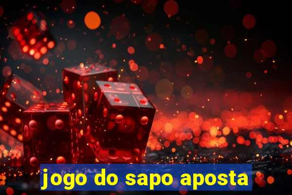 jogo do sapo aposta