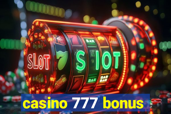 casino 777 bonus