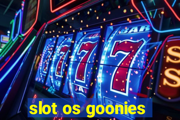 slot os goonies