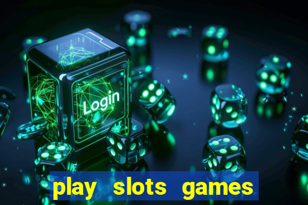 play slots games for free