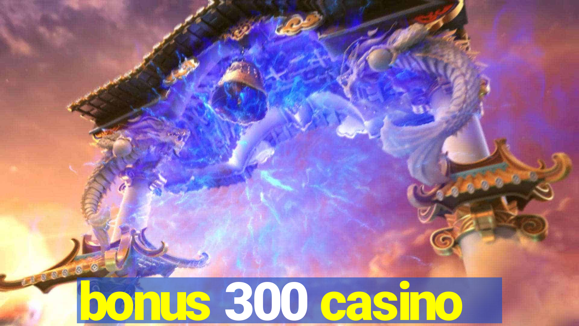 bonus 300 casino