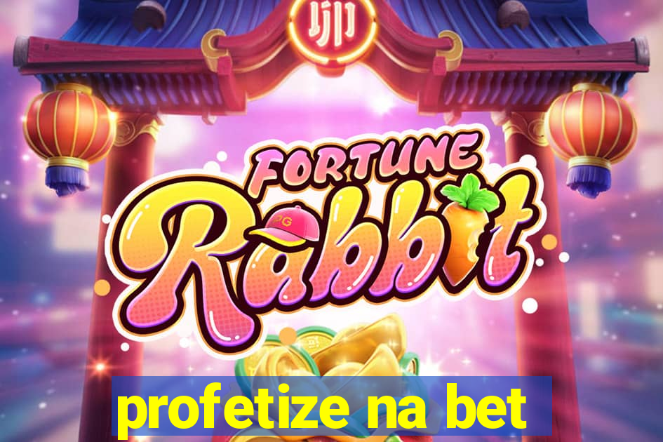 profetize na bet