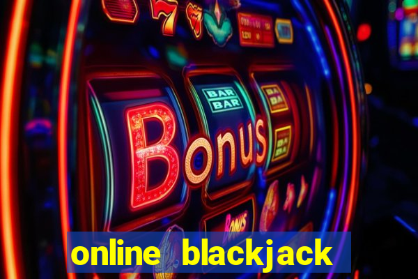 online blackjack casino games