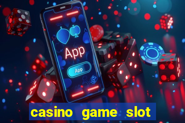 casino game slot free play