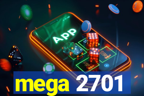 mega 2701