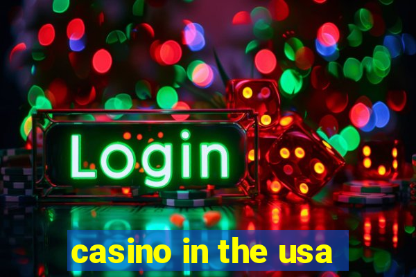 casino in the usa