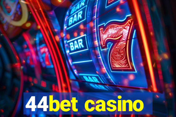 44bet casino