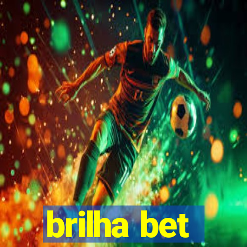 brilha bet