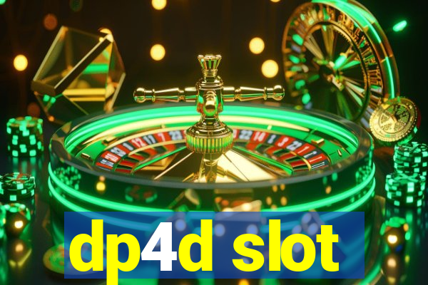 dp4d slot