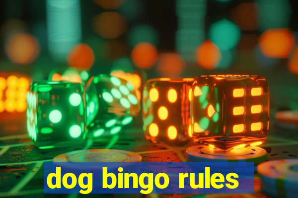 dog bingo rules