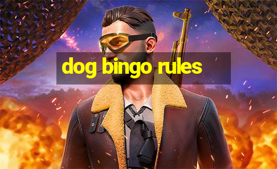 dog bingo rules