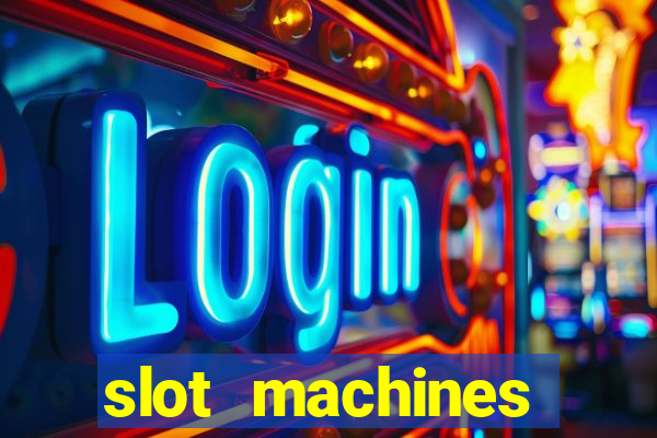 slot machines online gambling