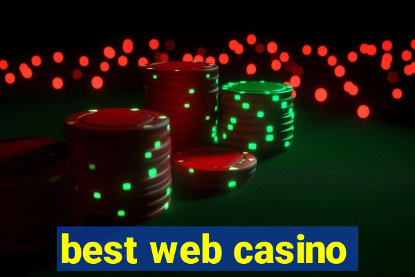 best web casino