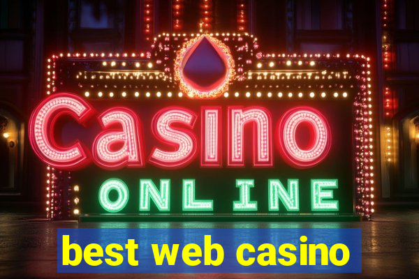 best web casino