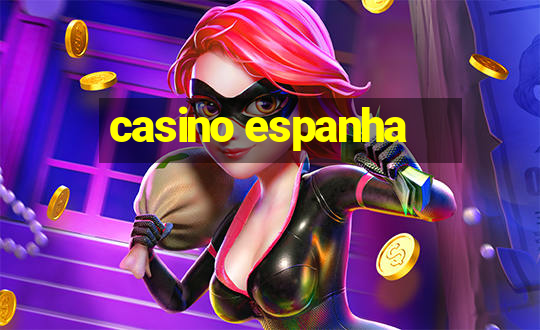 casino espanha