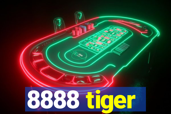 8888 tiger