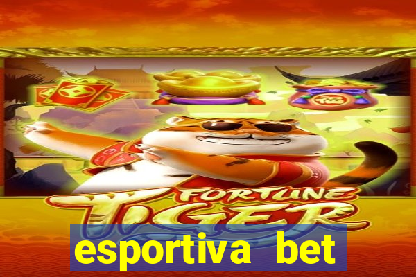 esportiva bet depósito mínimo