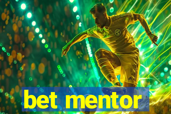 bet mentor