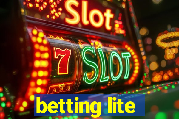 betting lite