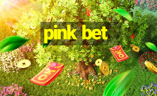 pink bet