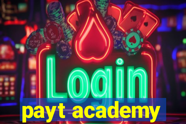 payt academy