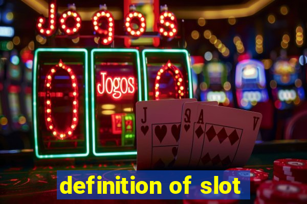 definition of slot