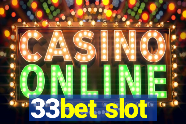 33bet slot