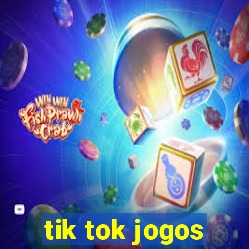 tik tok jogos