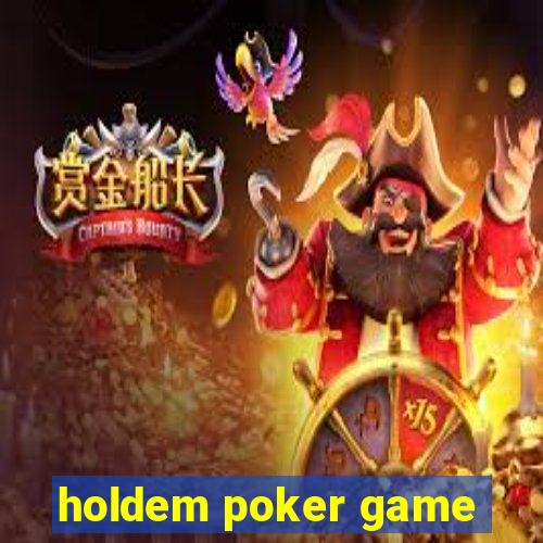 holdem poker game