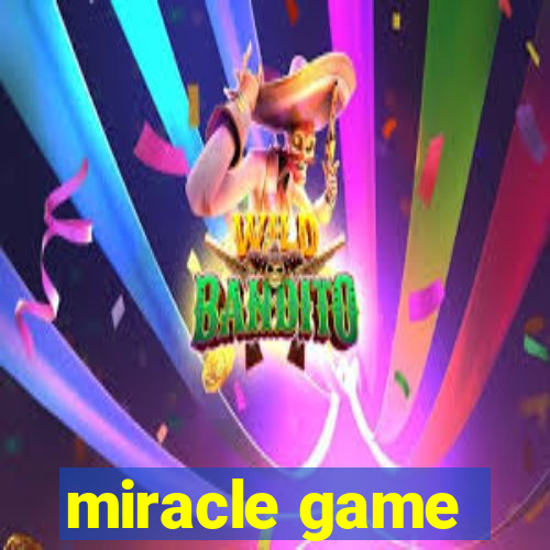 miracle game