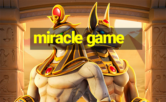 miracle game