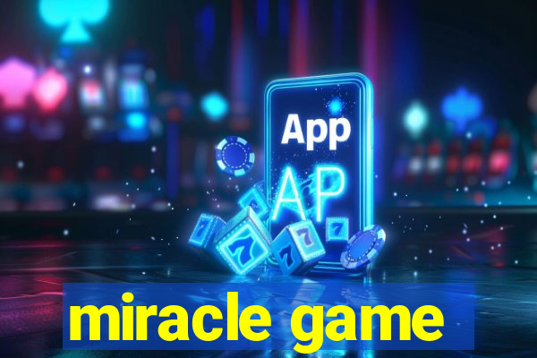 miracle game