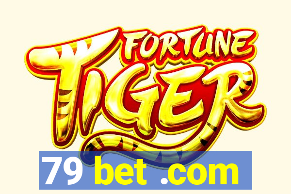 79 bet .com