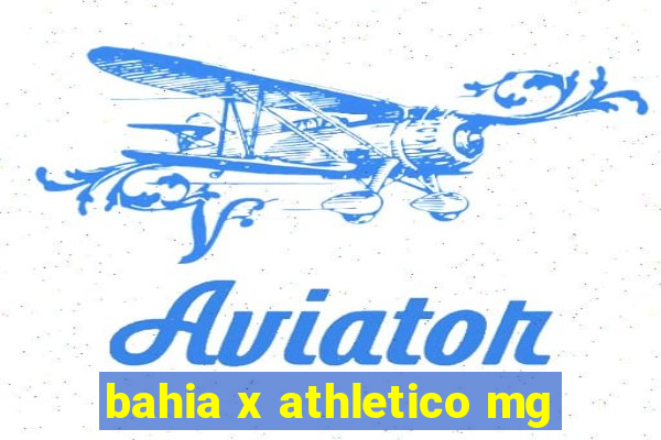 bahia x athletico mg