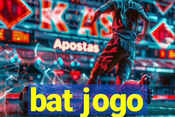 bat jogo