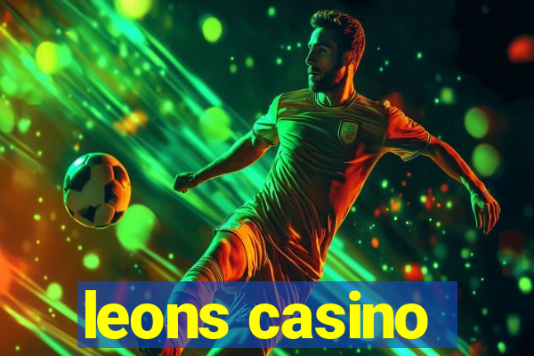 leons casino