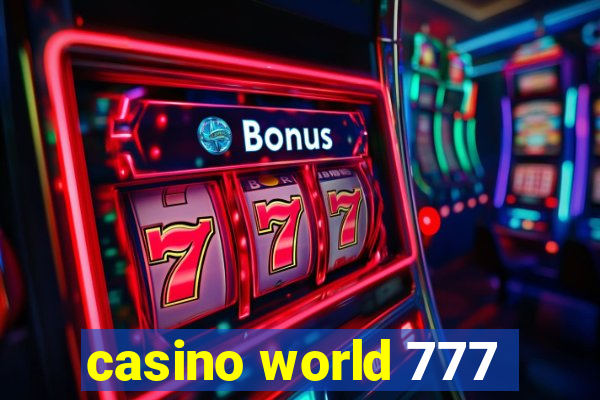 casino world 777