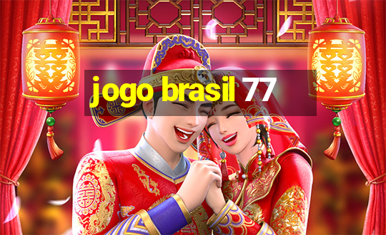 jogo brasil 77