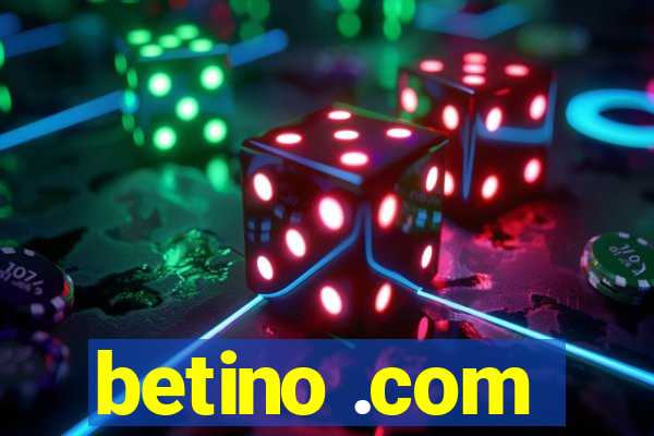 betino .com